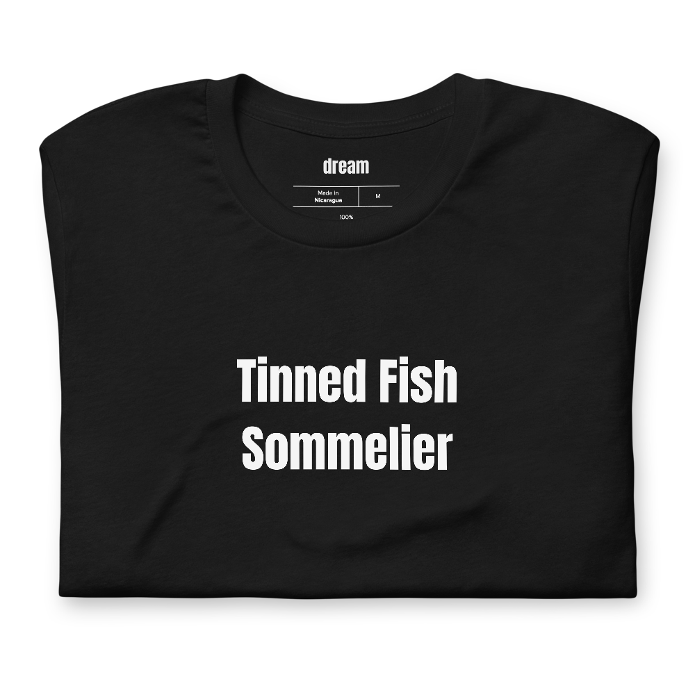 Tinned Fish Sommelier - Tinned Fish Club t-shirt