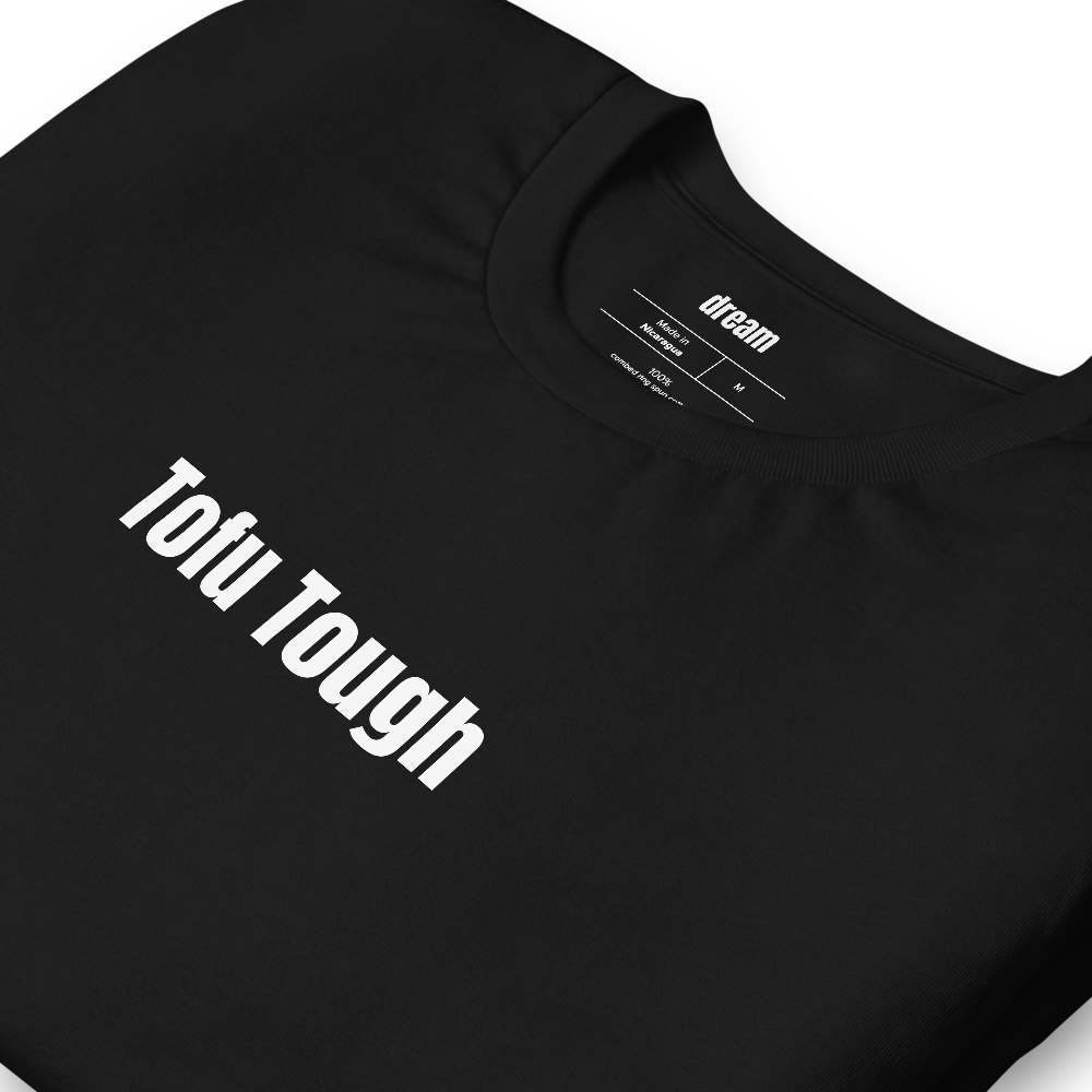 Tofu Tough