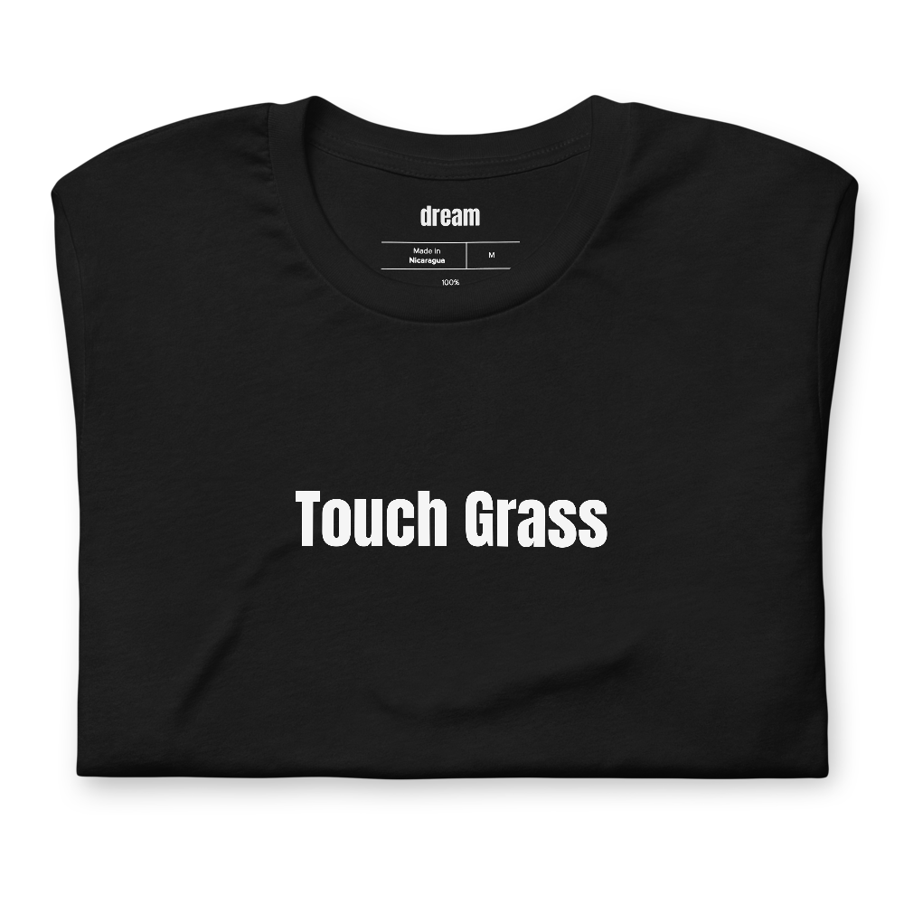 Touch Grass
