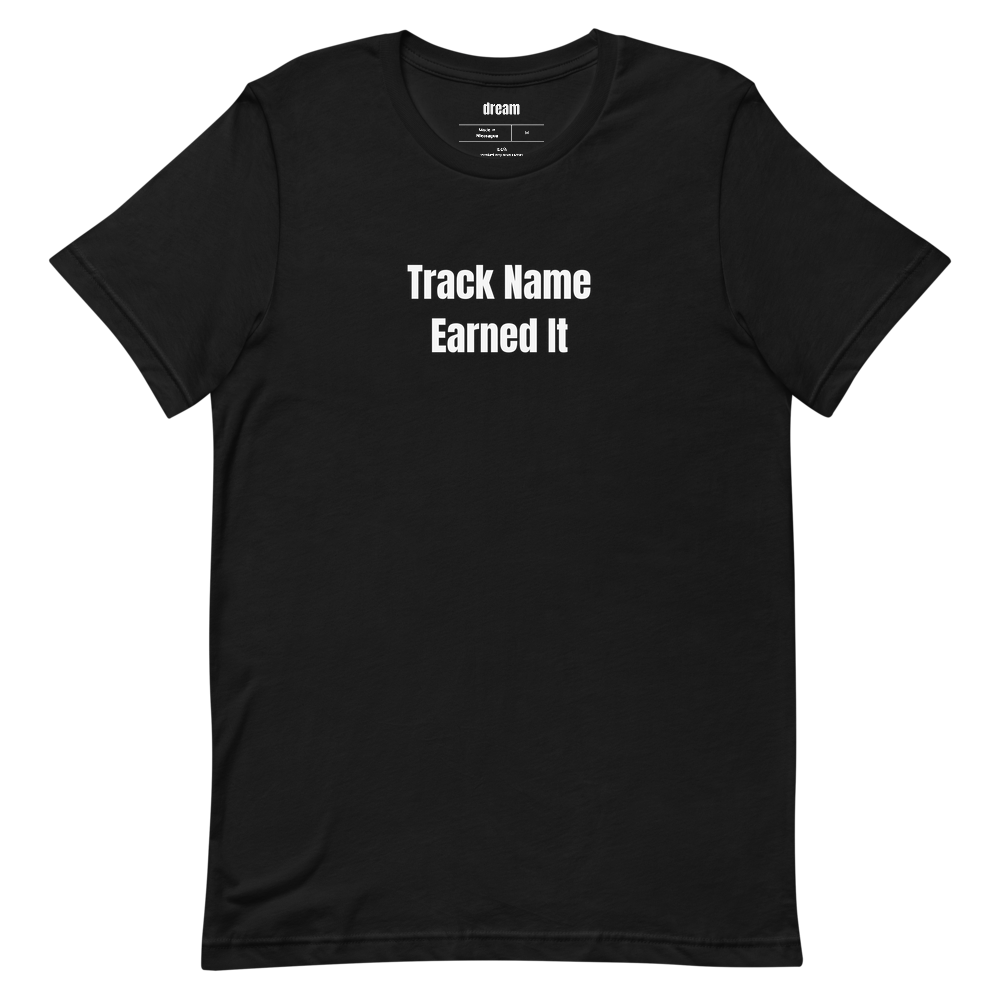Track Name Earned It - Roller Derby t-shirt