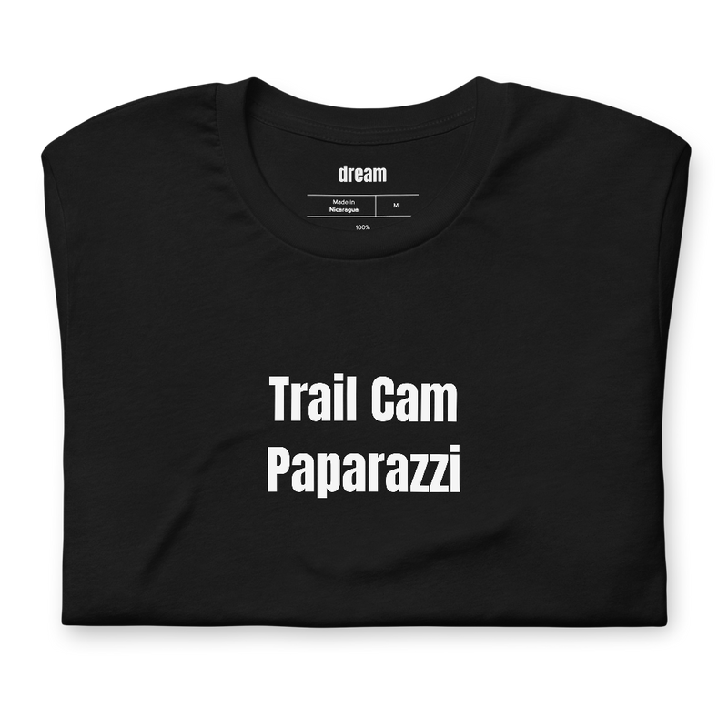 Trail Cam Paparazzi - Deer Camp t-shirt