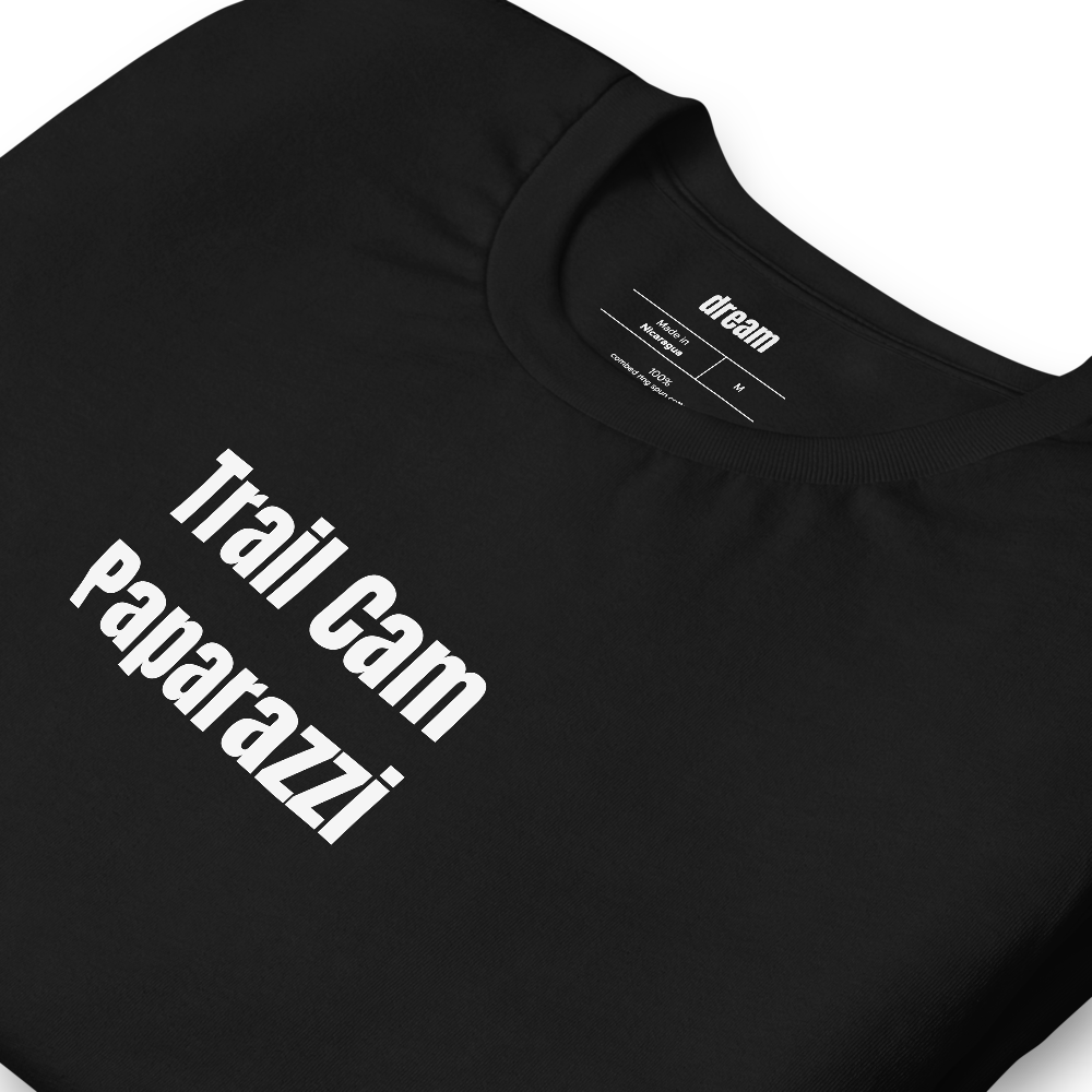 Trail Cam Paparazzi - Deer Camp t-shirt