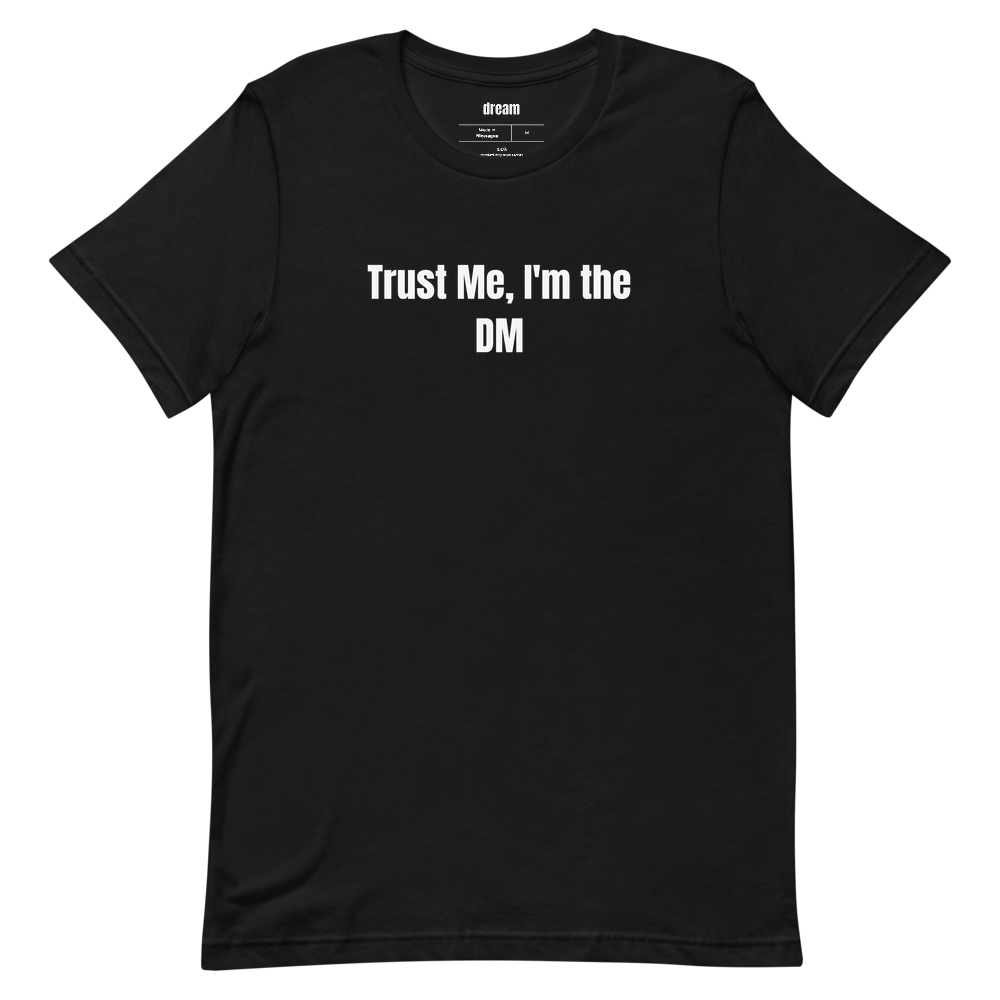 Trust Me, I'm the DM