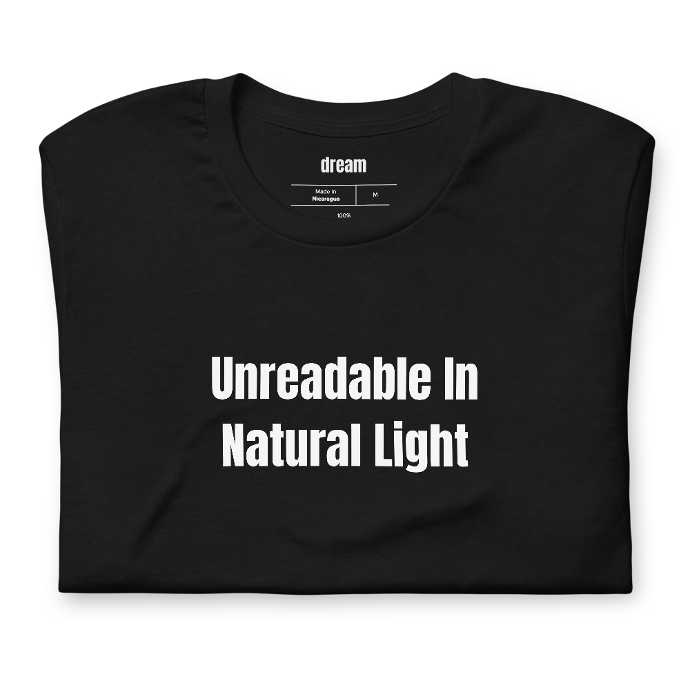 Unreadable In Natural Light