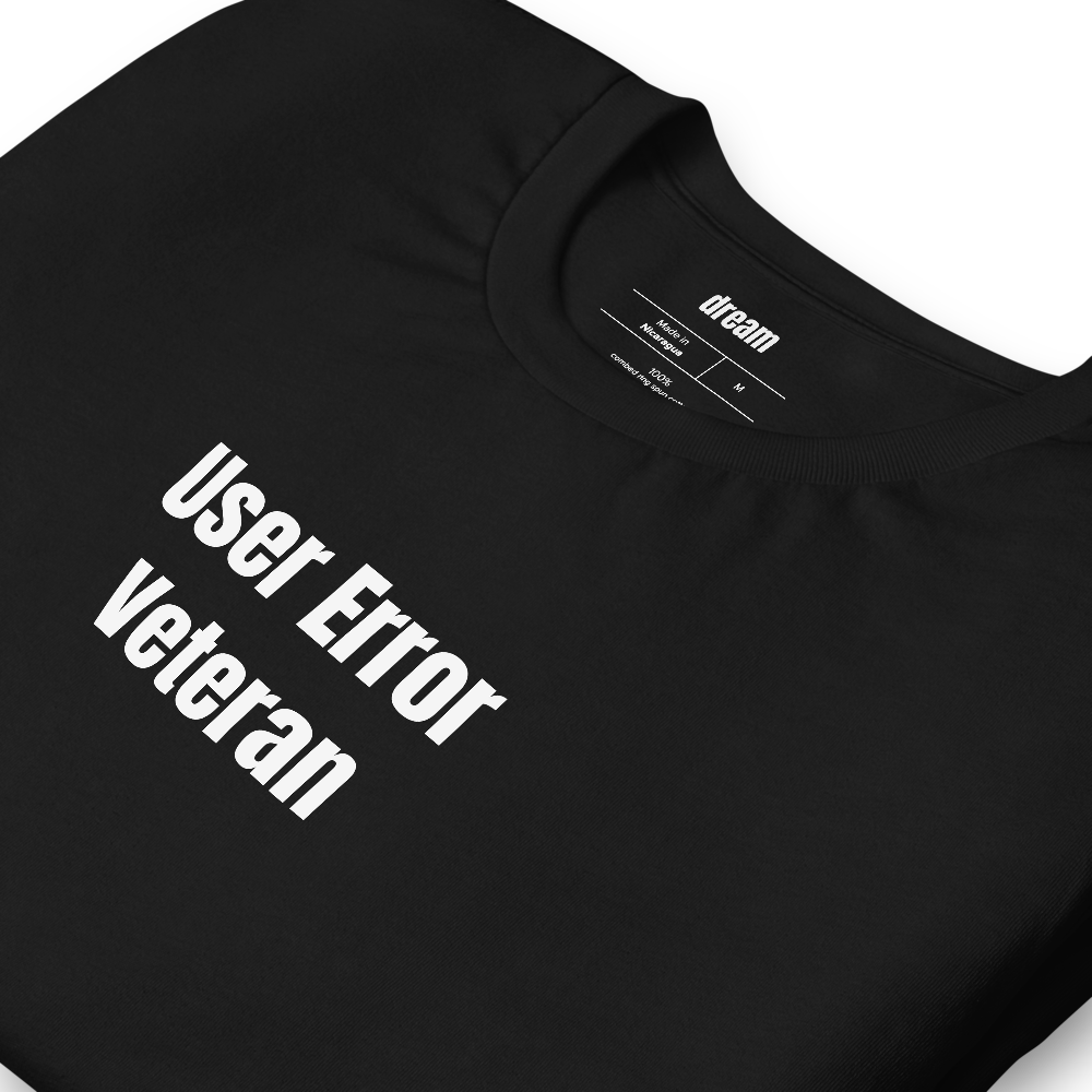 User Error Veteran