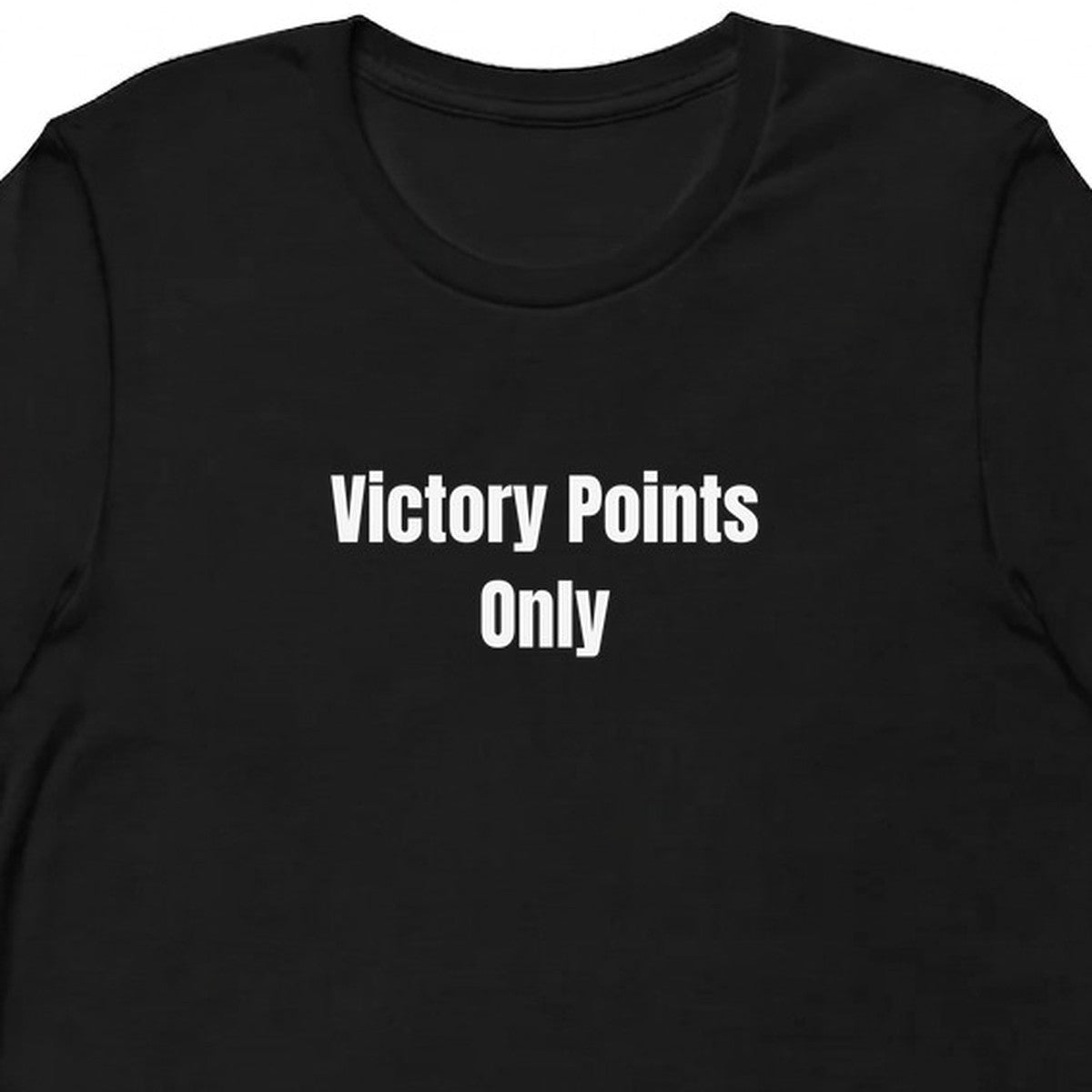 Victory Points Only - Competitive Board Gamer t-shirt