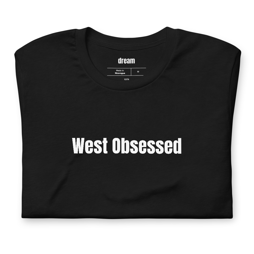 West Obsessed