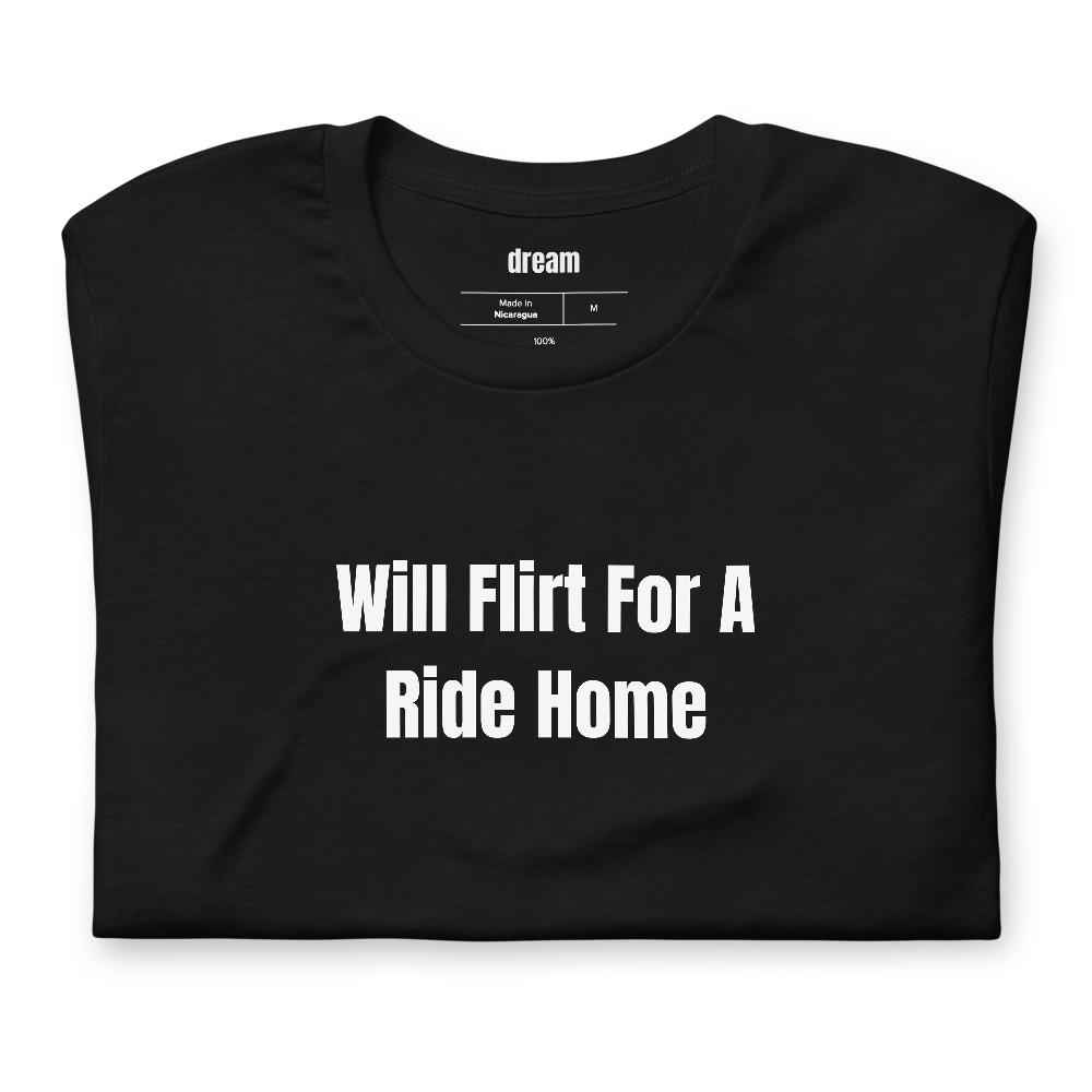Will Flirt For A Ride Home