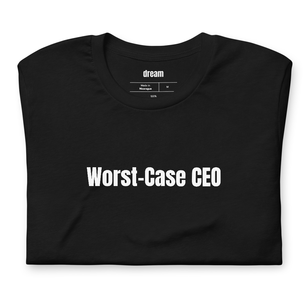 Worst-Case CEO