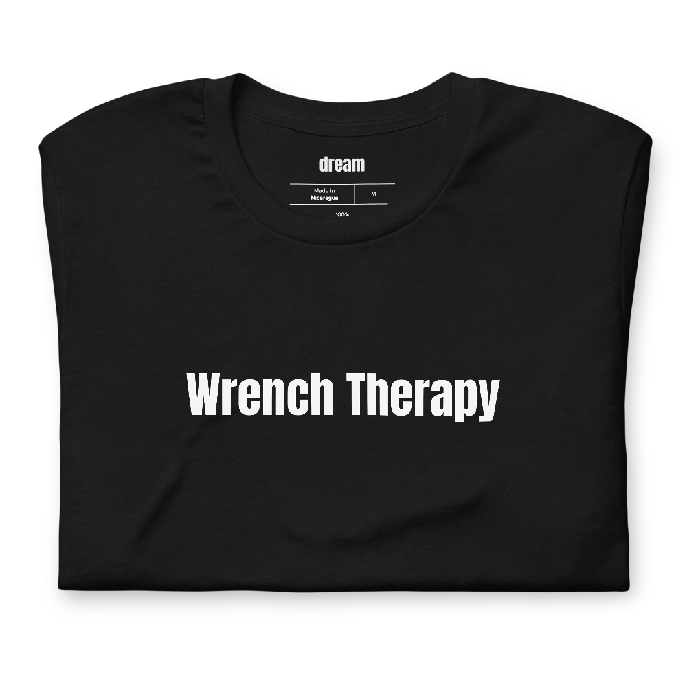 Wrench Therapy - Mechanics t-shirt